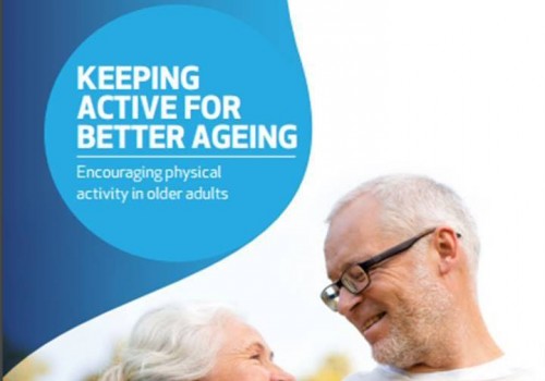 Promoting physical activity in older people for better ageing